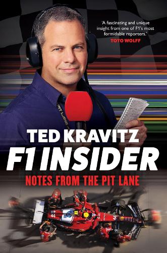 F1 Insider: Notes from the Pit Lane O Highly commended at the Charles Tyrwhitt Sports Awards (ePub eBook)