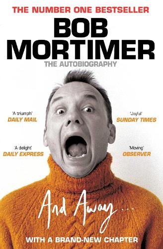 And Away...: The million copy bestselling memoir � 'joyful' Sunday Times