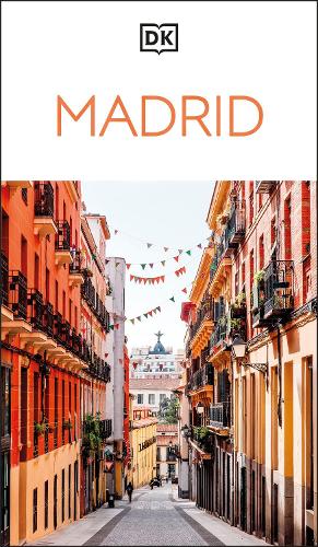  DK Madrid: Must-See Sights. Culture & History. Detailed Maps & Tours. Covers Plaza Mayor, Salamanca, La...