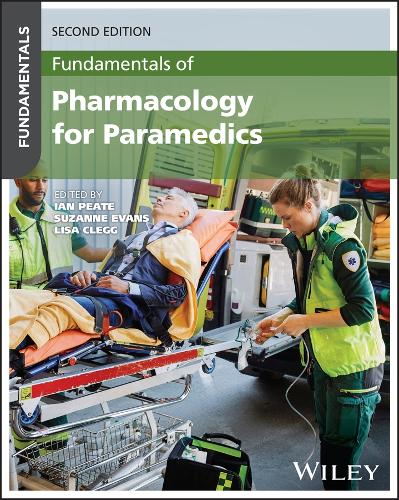 Fundamentals of Pharmacology for Paramedics