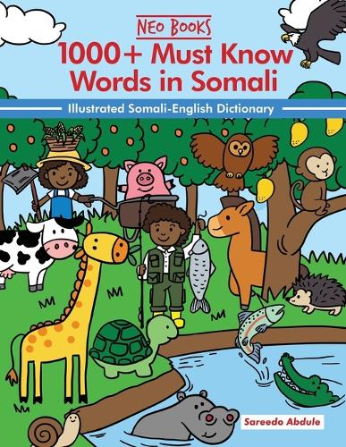 1000+ Must know words in Somali: Illustrated Somali-English Dictionary