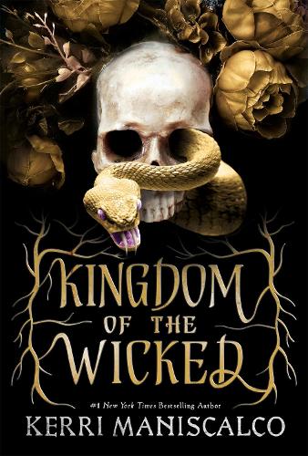  Kingdom of the Wicked: The addictive and intoxicating romantasy set in the world of dark demon...