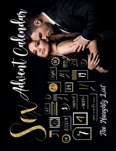  Sex Advent Calendar: For Couples Who Want To Spice Things Up While Waiting For Christmas. 25...